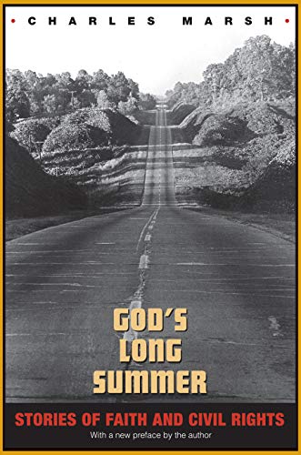 Beispielbild fr God's Long Summer: Stories of Faith and Civil Rights zum Verkauf von SecondSale