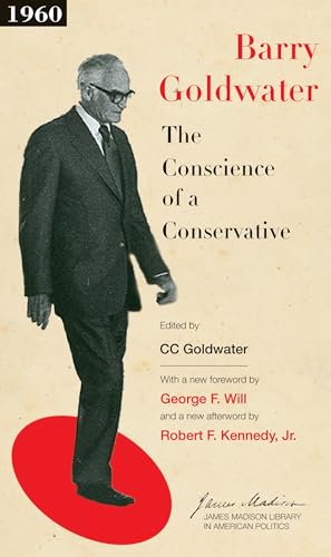 Imagen de archivo de The Conscience of a Conservative (The James Madison Library in American Politics) a la venta por SecondSale