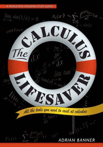 9780691131535: The Calculus Lifesaver: All the Tools You Need to Excel at Calculus (Princeton Lifesaver Study Guides)