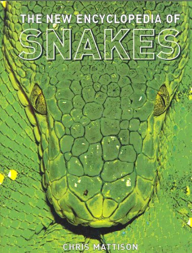 Beispielbild fr The New Encyclopedia of Snakes zum Verkauf von Better World Books
