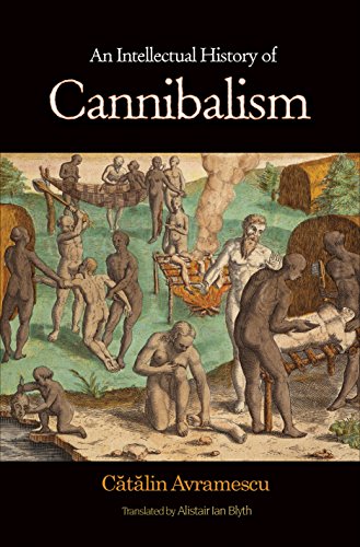 Stock image for An Intellectual History of Cannibalism for sale by Libris Hardback Book Shop