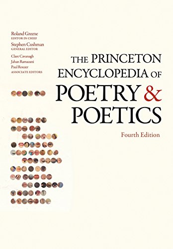 9780691133348: The Princeton Encyclopedia of Poetry and Poetics: Fourth Edition