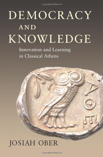 9780691133478: Democracy and Knowledge: Innovation and Learning in Classical Athens