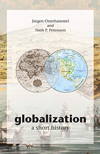 Imagen de archivo de Globalization: A Short History a la venta por SecondSale