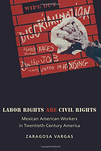 Beispielbild fr Labor Rights Are Civil Rights zum Verkauf von Blackwell's
