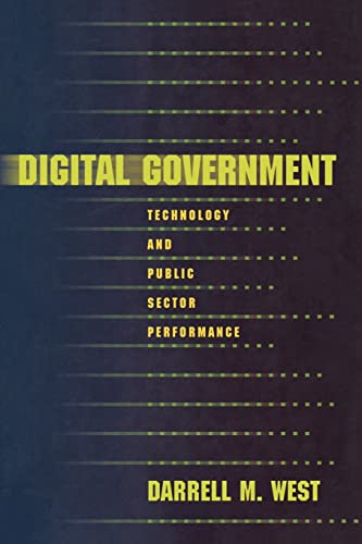 Stock image for Digital Government: Technology and Public Sector Performance for sale by Wonder Book
