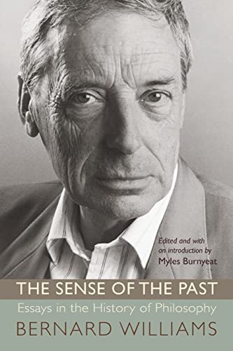 Stock image for The Sense of the Past: Essays in the History of Philosophy for sale by Concordia Books