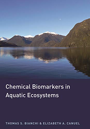 9780691134147: Chemical Biomarkers in Aquatic Ecosystems