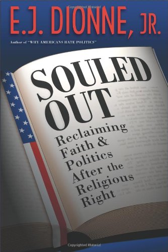 Imagen de archivo de Souled Out: Reclaiming Faith and Politics after the Religious Right a la venta por SecondSale