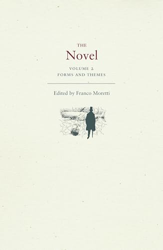 9780691134734: The Novel: Forms and Themes (2)