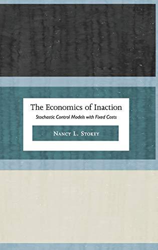 9780691135052: The Economics Of Inaction
