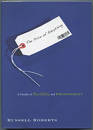 Beispielbild fr Price of Everything : A Parable of Possibility and Prosperity zum Verkauf von Better World Books