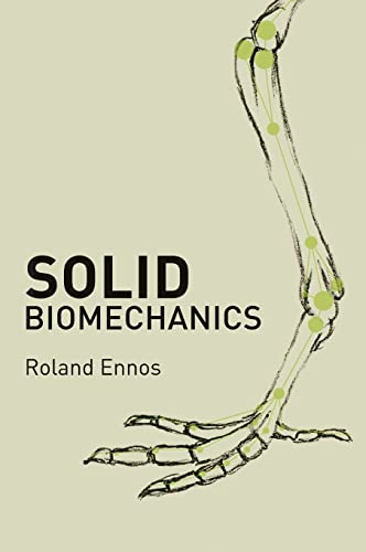 Solid Biomechanics (9780691135502) by Ennos, Roland