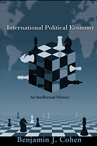 Beispielbild fr International Political Economy : An Intellectual History zum Verkauf von Better World Books