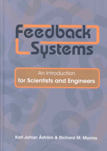 Imagen de archivo de Feedback Systems: An Introduction for Scientists and Engineers a la venta por BookResQ.