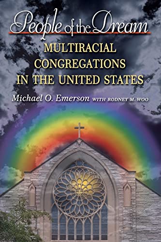 Beispielbild fr People of the Dream : Multiracial Congregations in the United States zum Verkauf von Better World Books