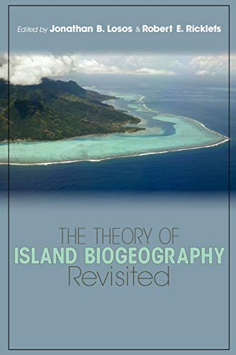 9780691136530: The Theory of Island Biogeography Revisited