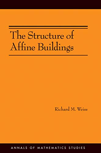 9780691136592: The Structure of Affine Buildings. (AM-168) (Annals of Mathematics Studies, 168)