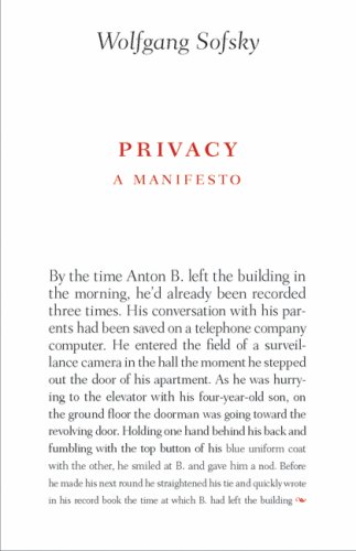 Beispielbild fr Privacy : A Manifesto zum Verkauf von Better World Books
