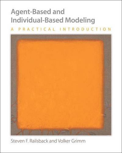 Imagen de archivo de Agent-Based and Individual-Based Modeling: A Practical Introduction a la venta por Amazing Books Pittsburgh