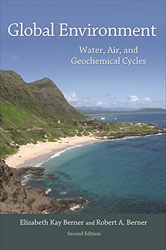 9780691136783: Global Environment: Water, Air, and Geochemical Cycles - Second Edition