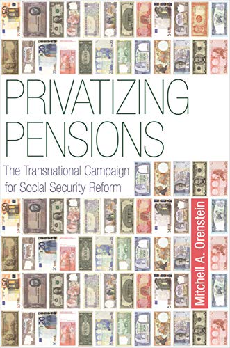 Beispielbild fr Privatizing Pensions zum Verkauf von Blackwell's