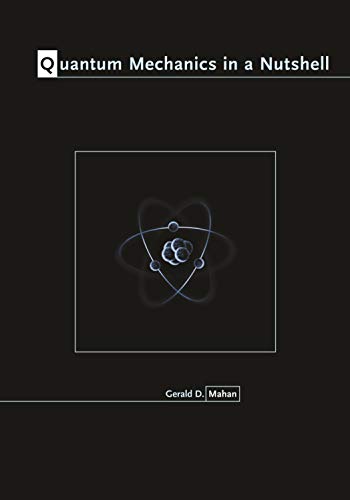 Imagen de archivo de Quantum Mechanics in a Nutshell (In a Nutshell, 5) a la venta por ZBK Books