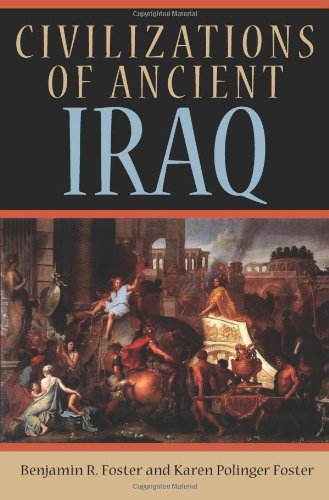 9780691137223: Civilizations of Ancient Iraq