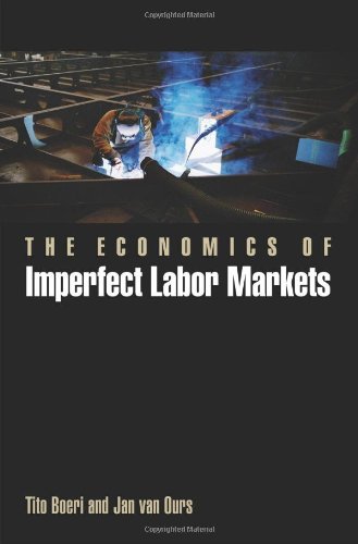 The Economics of Imperfect Labor Markets (9780691137353) by Boeri, Tito; Ours, Jan Van