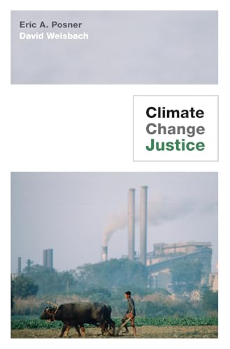 9780691137759: Climate Change Justice