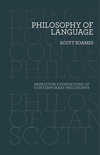 Beispielbild fr Philosophy of Language (Princeton Foundations of Contemporary Philosophy) zum Verkauf von medimops