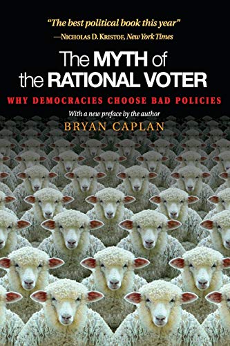 Imagen de archivo de The Myth of the Rational Voter a la venta por Blackwell's