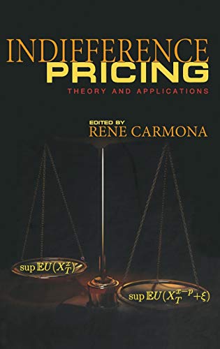 Imagen de archivo de Indifference Pricing: Theory and Applications (Princeton Series in Financial Engineering) a la venta por HPB-Red