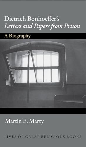 Imagen de archivo de Dietrich Bonhoeffer's Letters and Papers from Prison: A Biography a la venta por ThriftBooks-Dallas