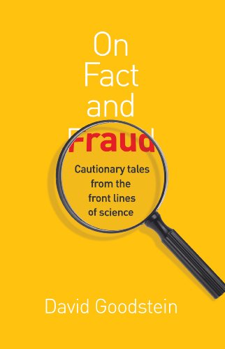 Beispielbild fr On Fact and Fraud : Cautionary Tales from the Front Lines of Science zum Verkauf von Better World Books