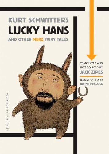 9780691139678: Lucky Hans and Other Merz Fairy Tales