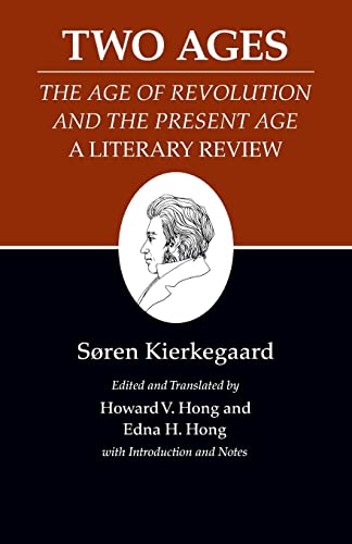9780691140766: Two Ages: The Age of Revolution and the Present Age a Literary Review