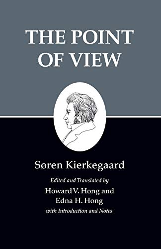Stock image for Kierkegaard's Writings, XXII, Volume 22: The Point of View for sale by Your Online Bookstore