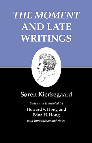 9780691140810: Kierkegaard's Writings, XXIII, Volume 23: The Moment and Late Writings (Kierkegaard's Writings, 23)