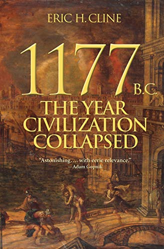 9780691140896: 1177 B.C.: The Year Civilization Collapsed (Turning Points in Ancient History, 1)