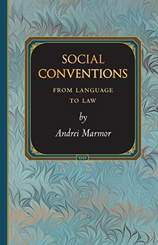 Imagen de archivo de Social Conventions: From Language to Law (Princeton Monographs in Philosophy, 27) a la venta por HPB-Red