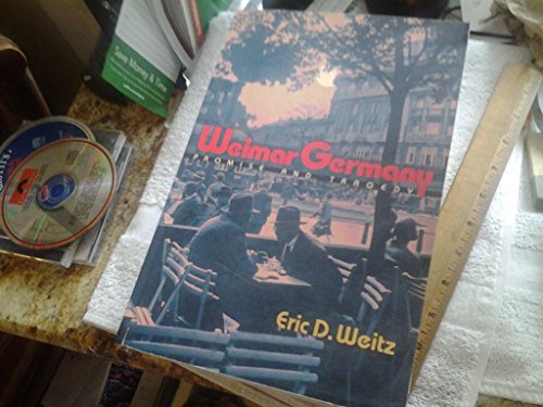 Beispielbild fr Weimar Germany  " Promise and Tragedy zum Verkauf von WorldofBooks