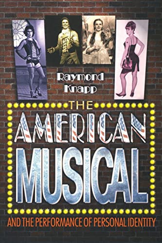 9780691141053: The American Musical and the Performance of Personal Identity