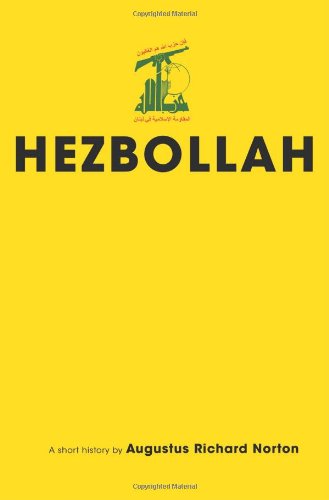 Hezbollah: A Short History (Princeton Studies in Muslim Politics) - Norton, Augustus Richard