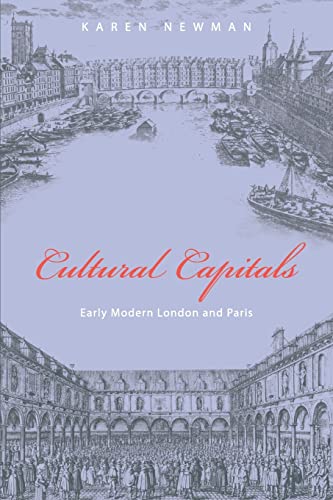 9780691141107: Cultural Capitals: Early Modern London and Paris