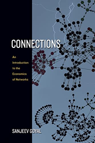 9780691141183: Connections: An Introduction to the Economics of Networks
