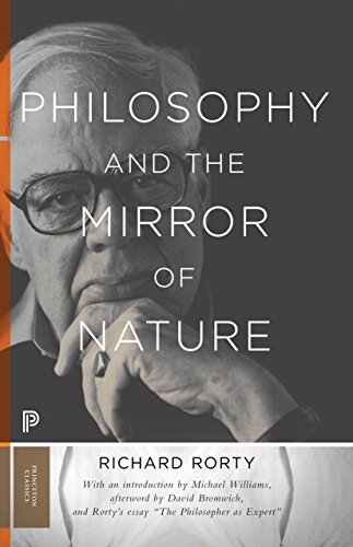 Stock image for Philosophy and the Mirror of Nature (Princeton Classics) for sale by HPB-Ruby
