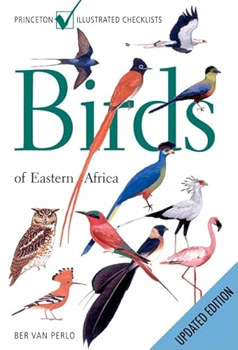 Imagen de archivo de Birds of Eastern Africa: Updated Edition (Princeton Illustrated Checklists) a la venta por Open Books