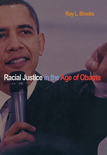 9780691141985: Racial Justice in the Age of Obama