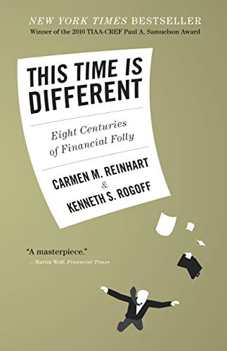 9780691142166: This Time Is Different: Eight Centuries of Financial Folly